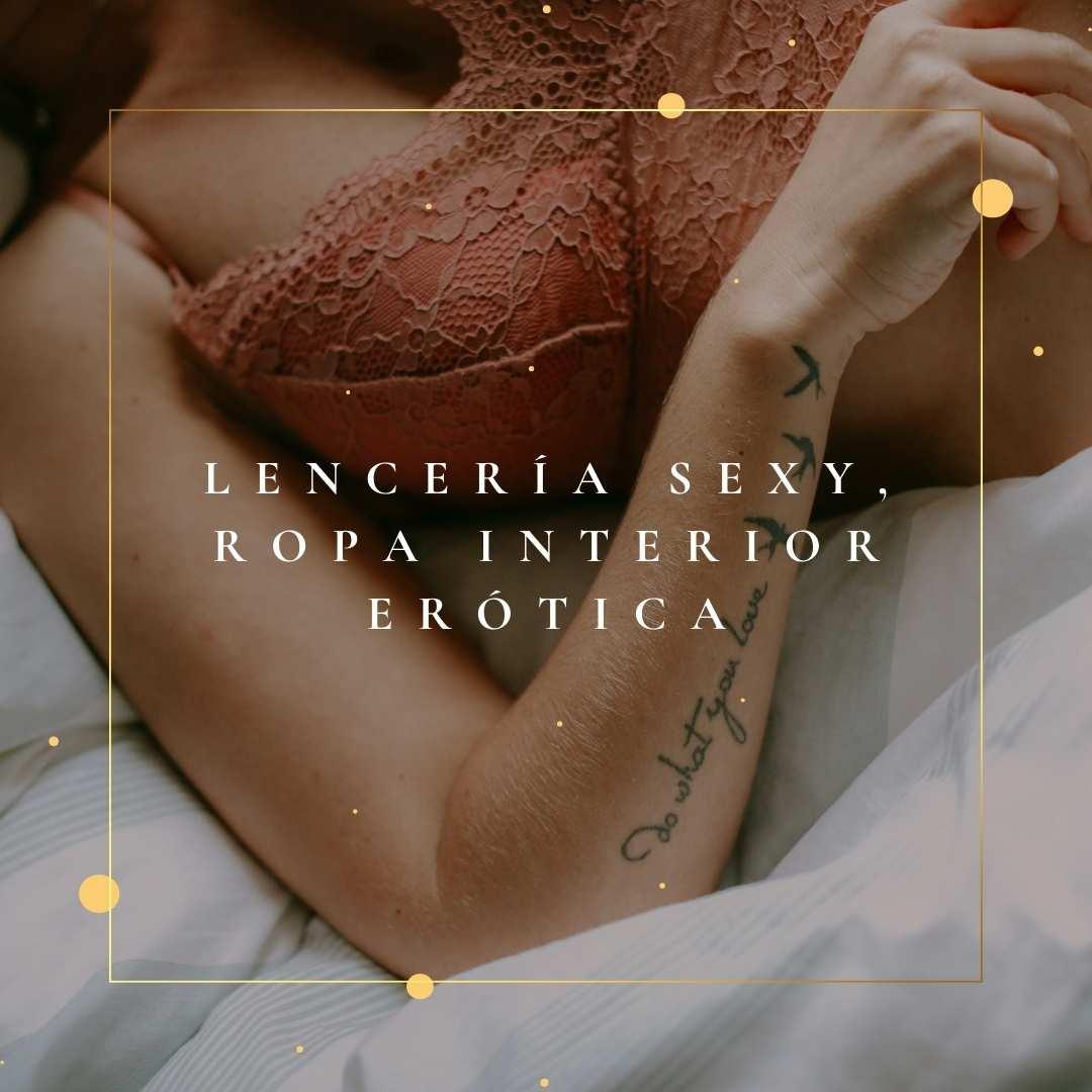 Lencería Sexy, Ropa Interior Erótica - ZYOUNAT Boutique