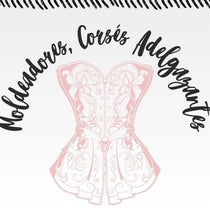 Moldeadores, Corsés Adelgazantes